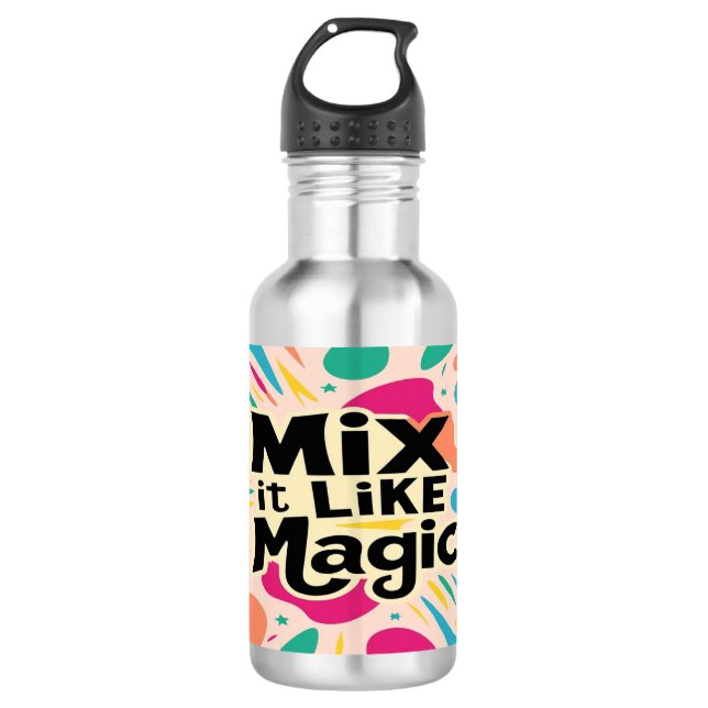 Mix It Like Magic Stainless Steel Water Bottle (Front)