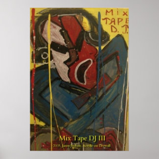 MIX TAPE DJ III POSTER