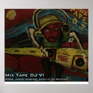 MIX TAPE DJ VI POSTER