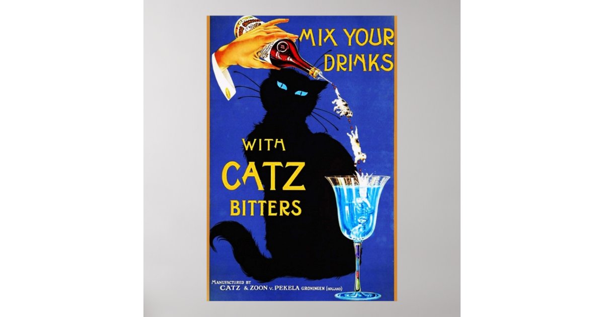 Mix Your Drinks with Catz Bitters Vintage Food Al Poster Zazzle