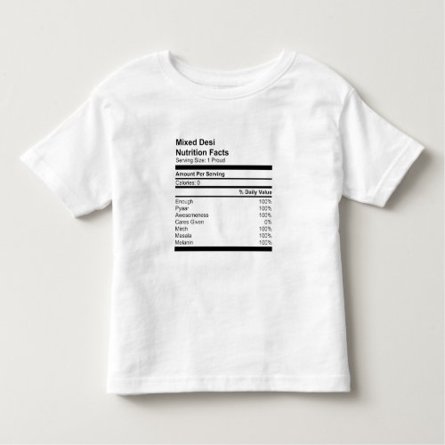 Mixed Desi Nutrition Facts Toddler T_shirt