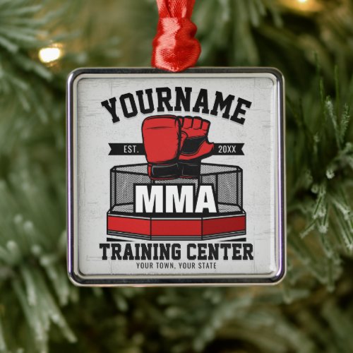 Mixed Martial Arts ADD NAME MMA Fight Training Metal Ornament