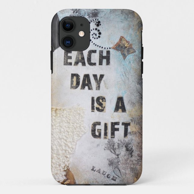 Mixed Media Art Each Day Is A Gift Quote Case-Mate iPhone Case (Back)