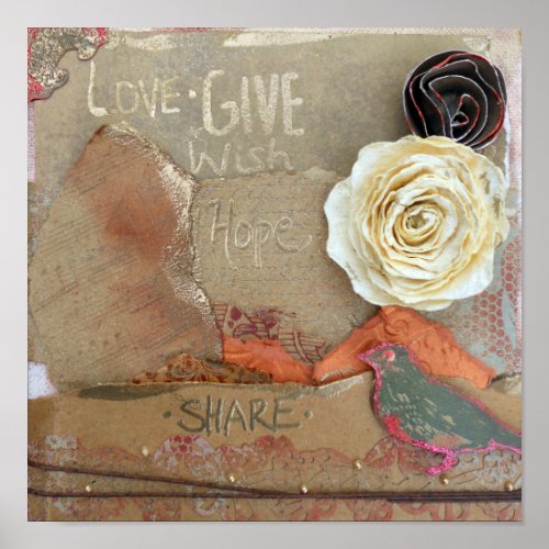 Mixed Media Art Love Give Hope Share Art Print