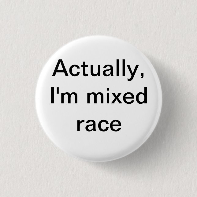 mixed race button (Front)
