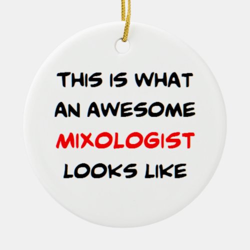 mixologist awesome ceramic ornament