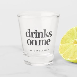 Mixologist Drinks On Me