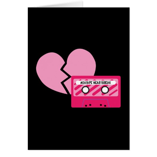 MixTape Heartbreak Cards (Front)
