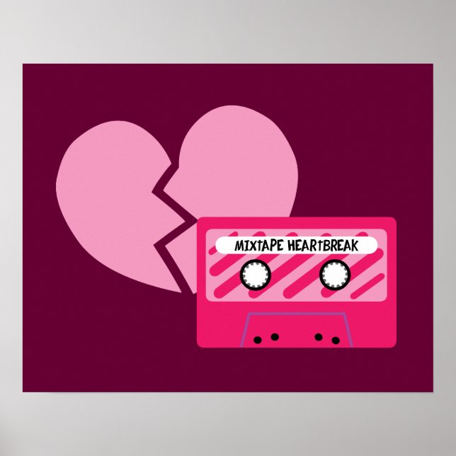 Mixtape Heartbreak Poster (Front)