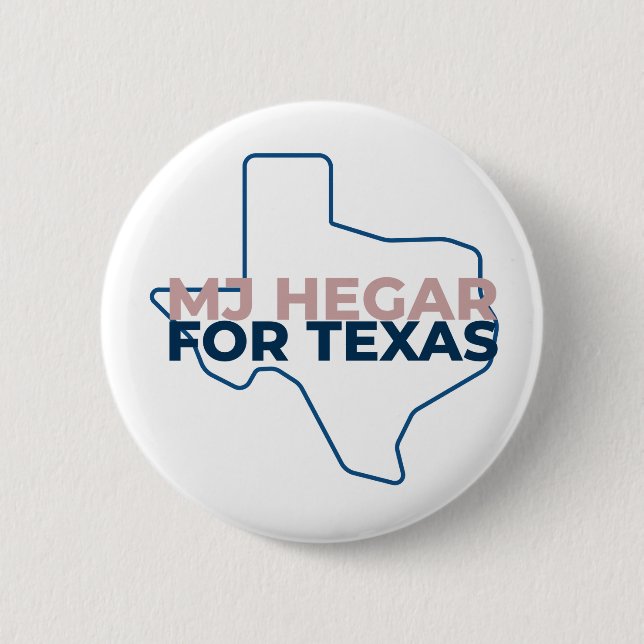 MJ Hegar For Texas Button (Front)