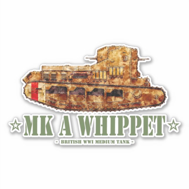 MK A Whippet World War One British Medium Tank WWI Sticker (Front)
