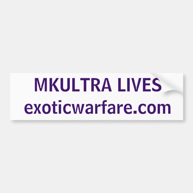 MKULTRA LIVES! exoticwarfare.com Bumper Sticker (Front)