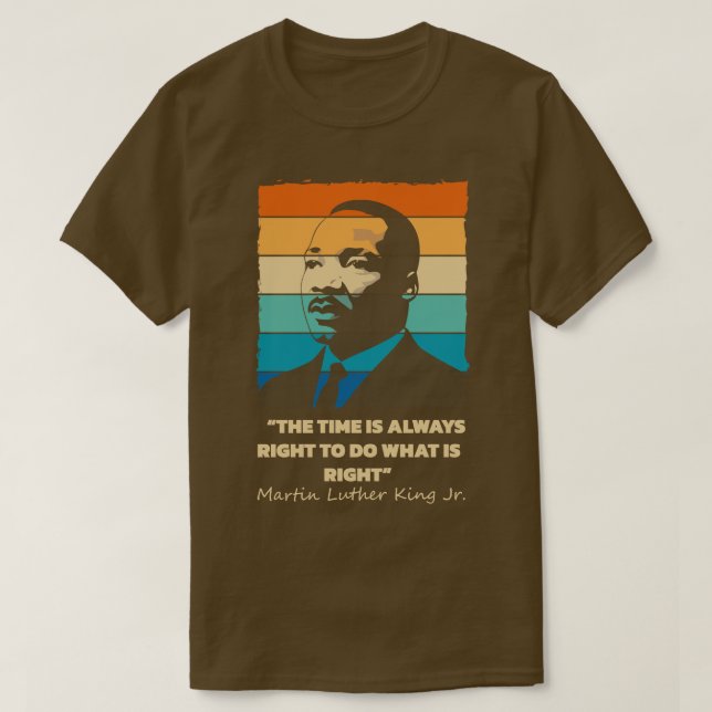 MLK Day Gift T-Shirt (Design Front)