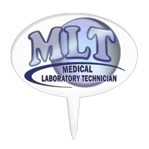 MLT FunBlue LOGO - MEDICAL LABORATORY TECHNICIAN Cake Topper