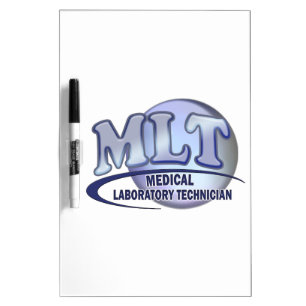 MLT FunBlue LOGO - MEDICAL LABORATORY TECHNICIAN Dry-Erase Board