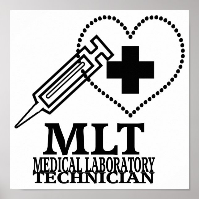 MLT HEART SYRINGE MEDICAL LABORATORY TECH LOGO POSTER (Front)