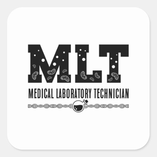 MLT Medical Laboratory Technician Science Lab Tech Square Sticker