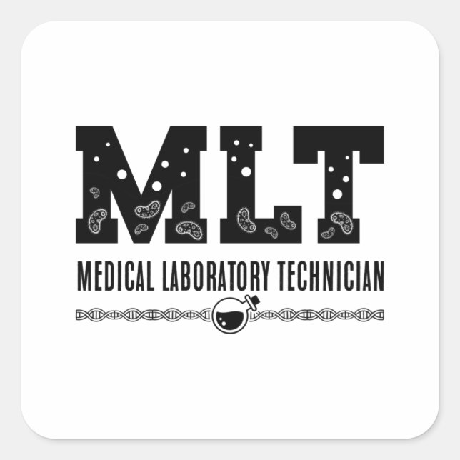 MLT Medical Laboratory Technician Science Lab Tech Square Sticker (Front)
