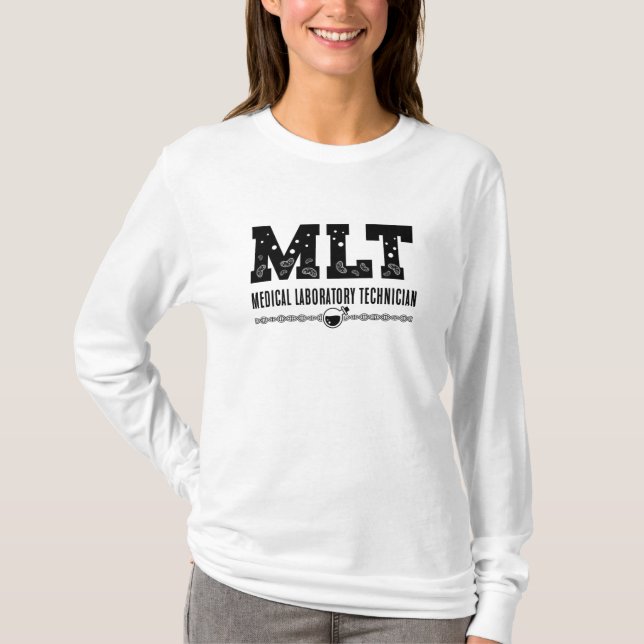 MLT Medical Laboratory Technician Science Lab Tech T-Shirt (Front)