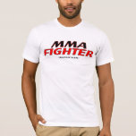 Mma Fighter Authentic 1 T-shirt at Zazzle