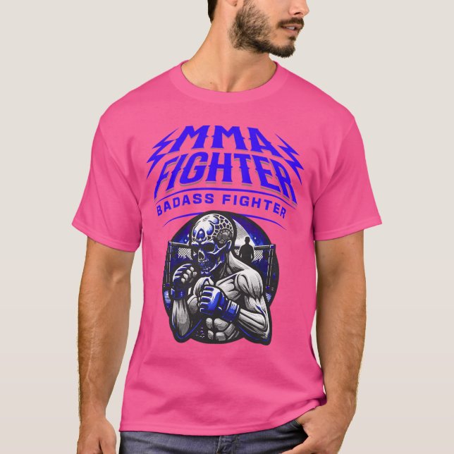 Mma Fighter Badass Fighter T-Shirt (Front)