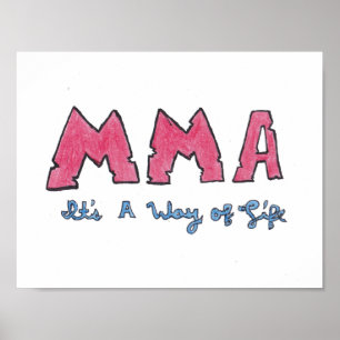 MMA It's a Way of Life Poster