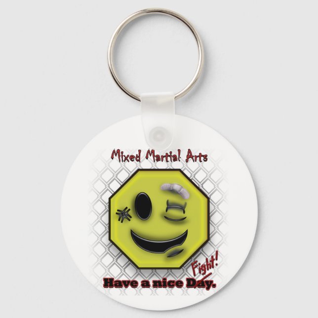 MMA Smile, Have a NIce Day/Fight Keychain (Front)