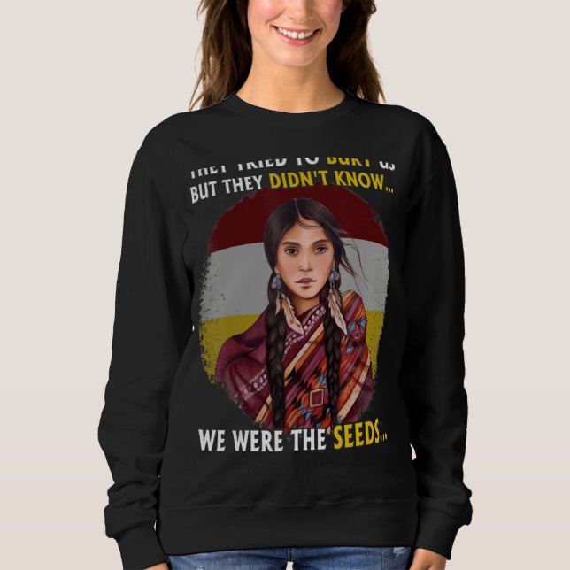 MMIW Awareness No More Stolen Sister Native Americ Sweatshirt (Front)