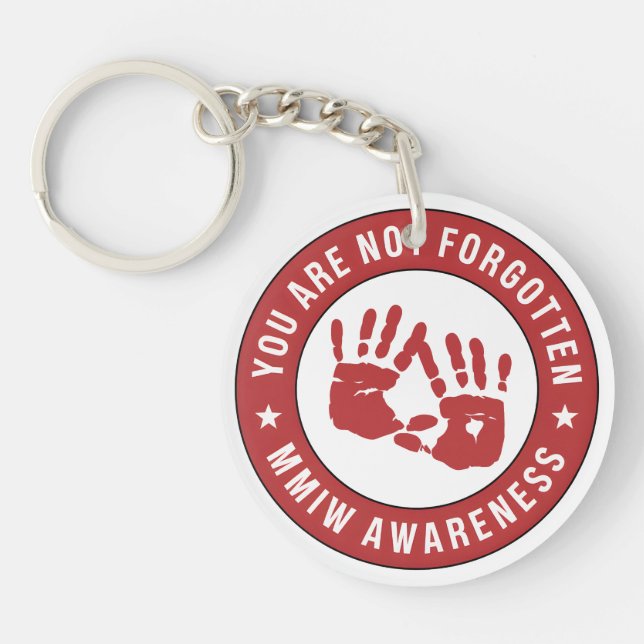 MMIW Awareness You are not forgotten Keychain (Front)