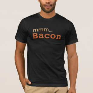 MMM ... Bacon Love T-Shirt