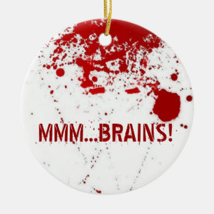 MMM...Brains Ceramic Ornament
