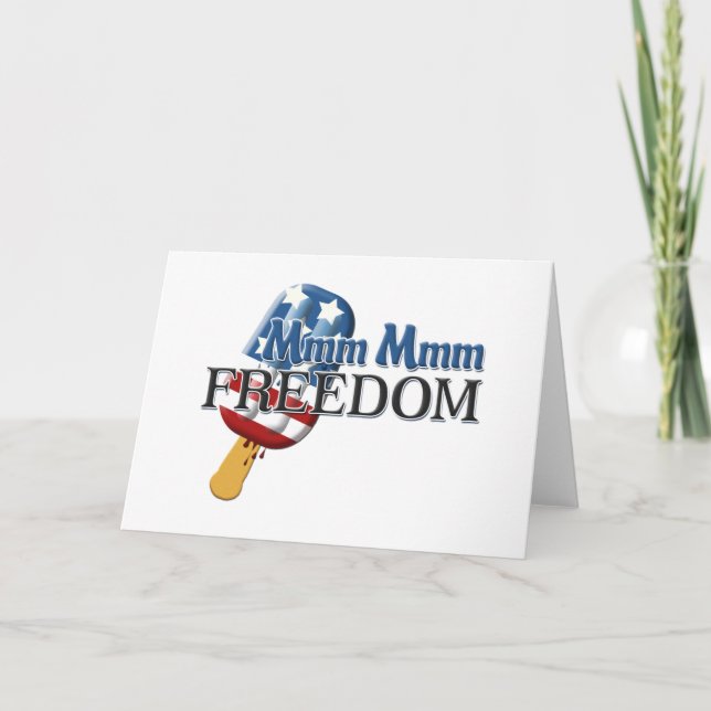 Mmm Mmm Freedom Card (Front)