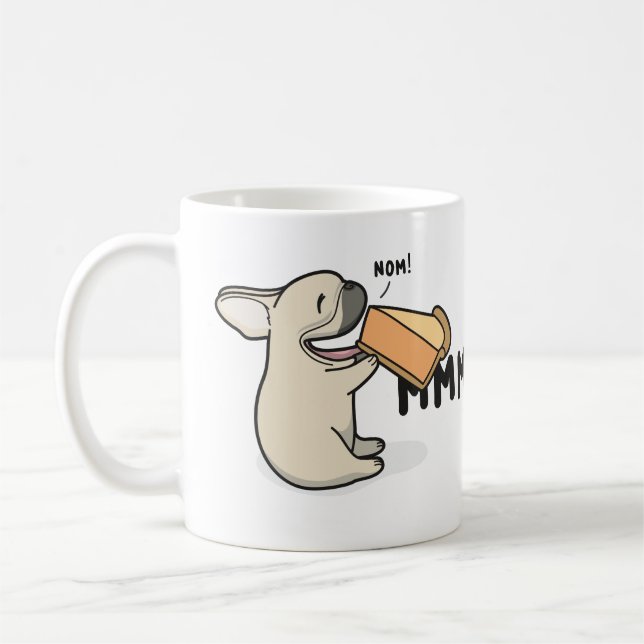 Mmm...Pie Frenchie Coffee Mug (Left)