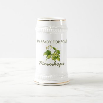 Mmmhops Ipa Beer Stein by PerdlyPoodle at Zazzle