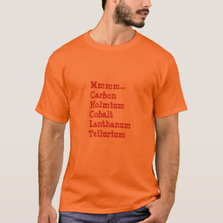 Mmmm…Chocolate. Chemistry Style T-Shirt