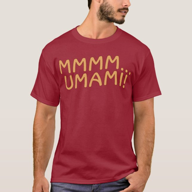 Mmmm Umami T-Shirt (Front)