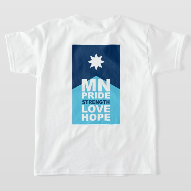MN Loon Rising - MN Pride, Strength, Love & Hope T-Shirt (Laydown Back)