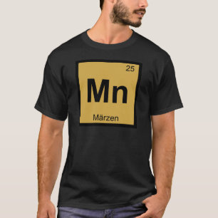 Mn - Marzen Beer Chemistry Periodic Table Symbol T-Shirt