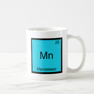 Mn - Mendeleev Funny Element Chemistry Symbol Tee Coffee Mug