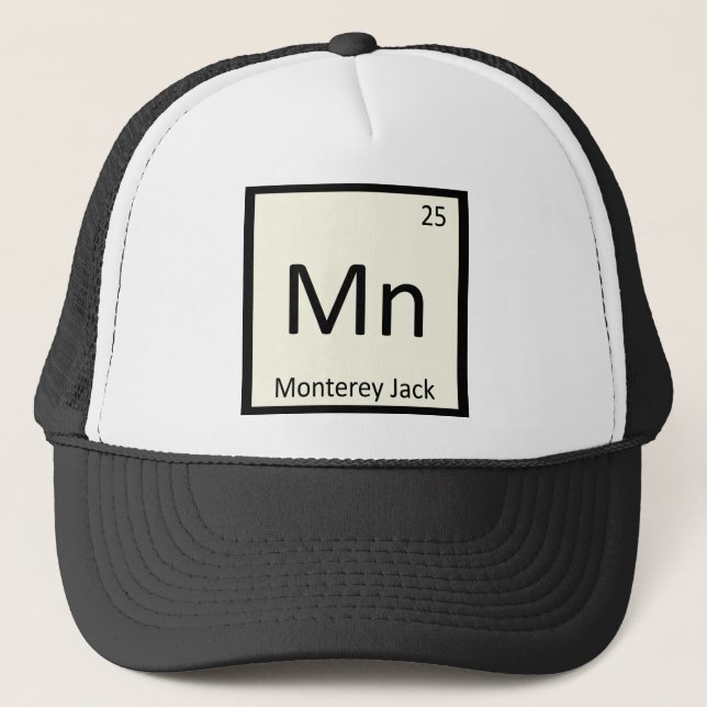 Mn - Monterey Jack Cheese Chemistry Periodic Table Trucker Hat (Front)