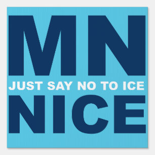 MN NICE LARGE SIGN