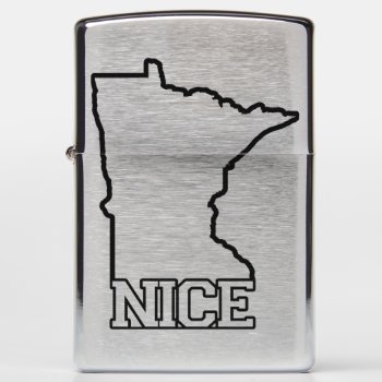 Mn Nice Zippo Lighter by ZachAttackDesign at Zazzle
