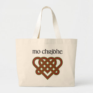 Mo Chridhe - My Heart in Gaelic Large Tote Bag