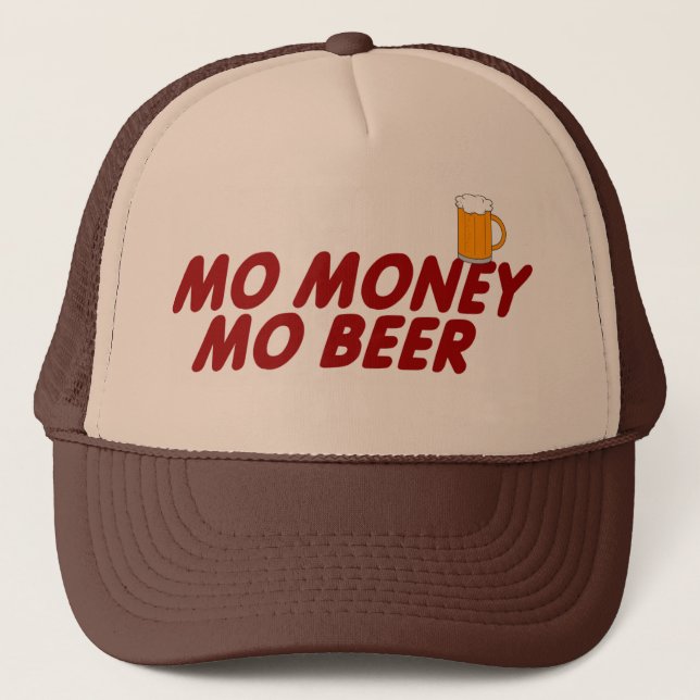 MO MONEY MO BEER TRUCKER HAT (Front)