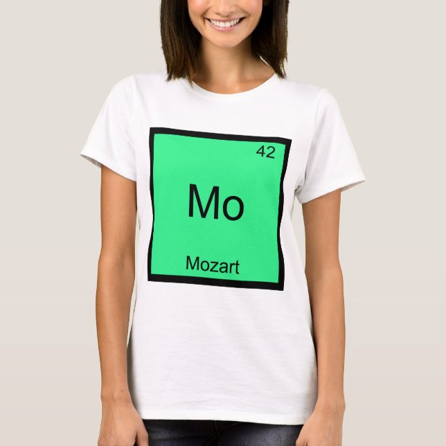 Mo - Mozart Funny Chemistry Element Symbol Tee (Front)
