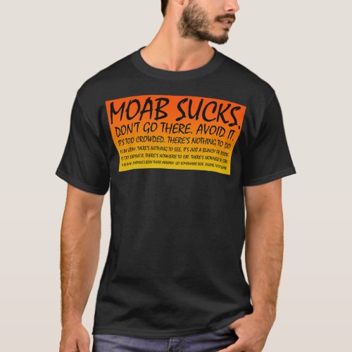 Moab Sucks T_Shirt