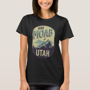 Moab Utah Nature Hike Mountain Outdoors T-Shirt