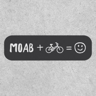Moab Utah Plus Bikes Makes You Happy Patch