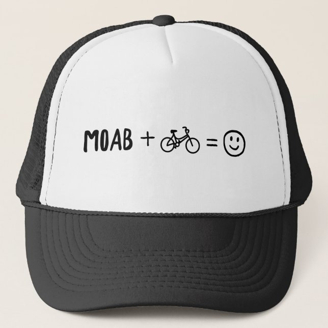 Moab Utah Plus Bikes Makes You Happy Trucker Hat (Front)