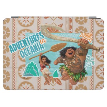 Moana | Adventures In Oceania Ipad Air Cover by Moana at Zazzle